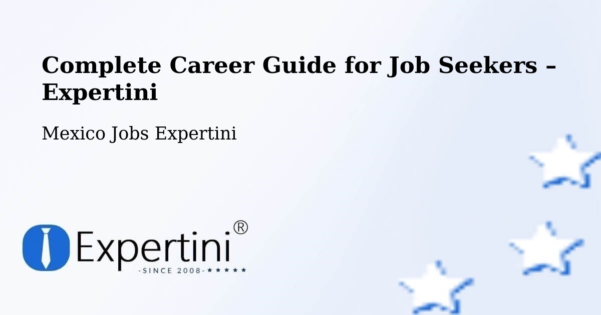 Career Guide for Job Seekers – Taxtes - Taxtes, Mexico Jobs Expertini