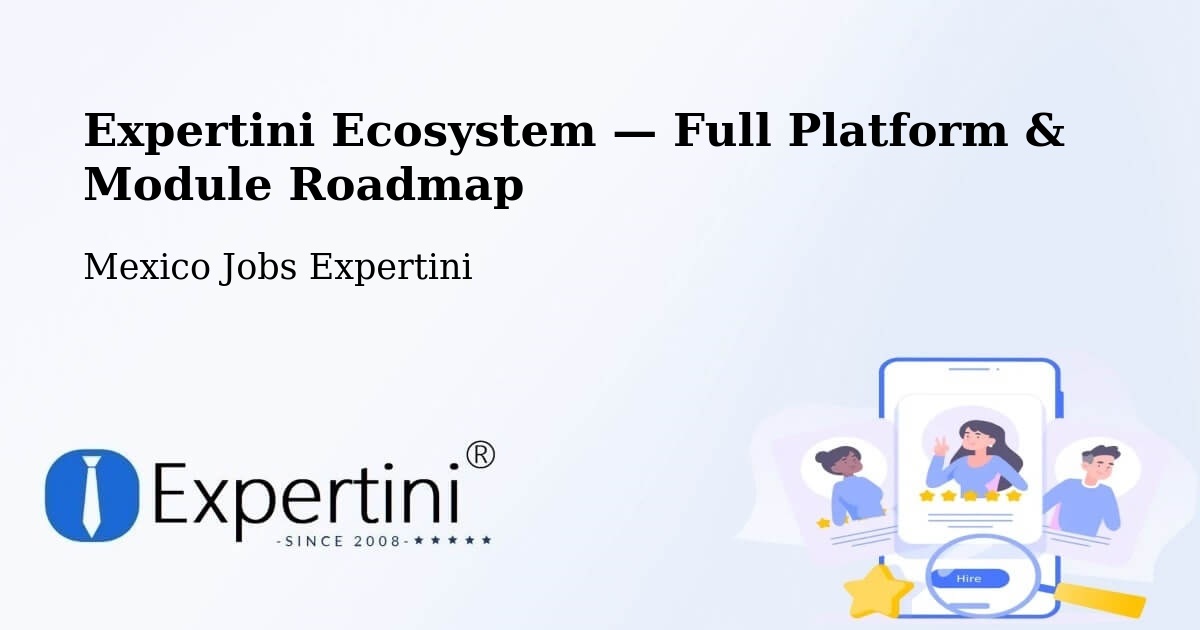 Expertini Ecosystem — Full Platform & Module Roadmap – Taxtes