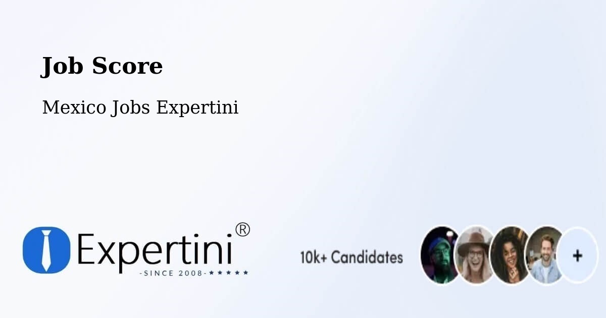 Job Score & Job Description Score Tool – Taxtes - Mexico Jobs Expertini
