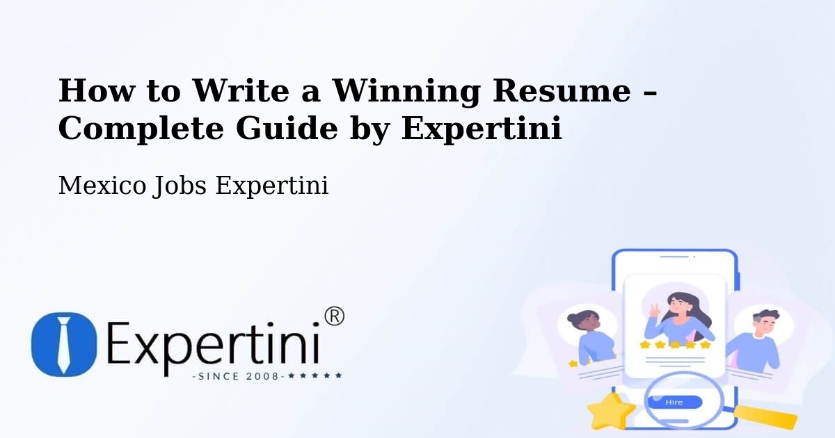 Resume Writing Guide for Job Seekers – Taxtes - Taxtes, Mexico Jobs Expertini