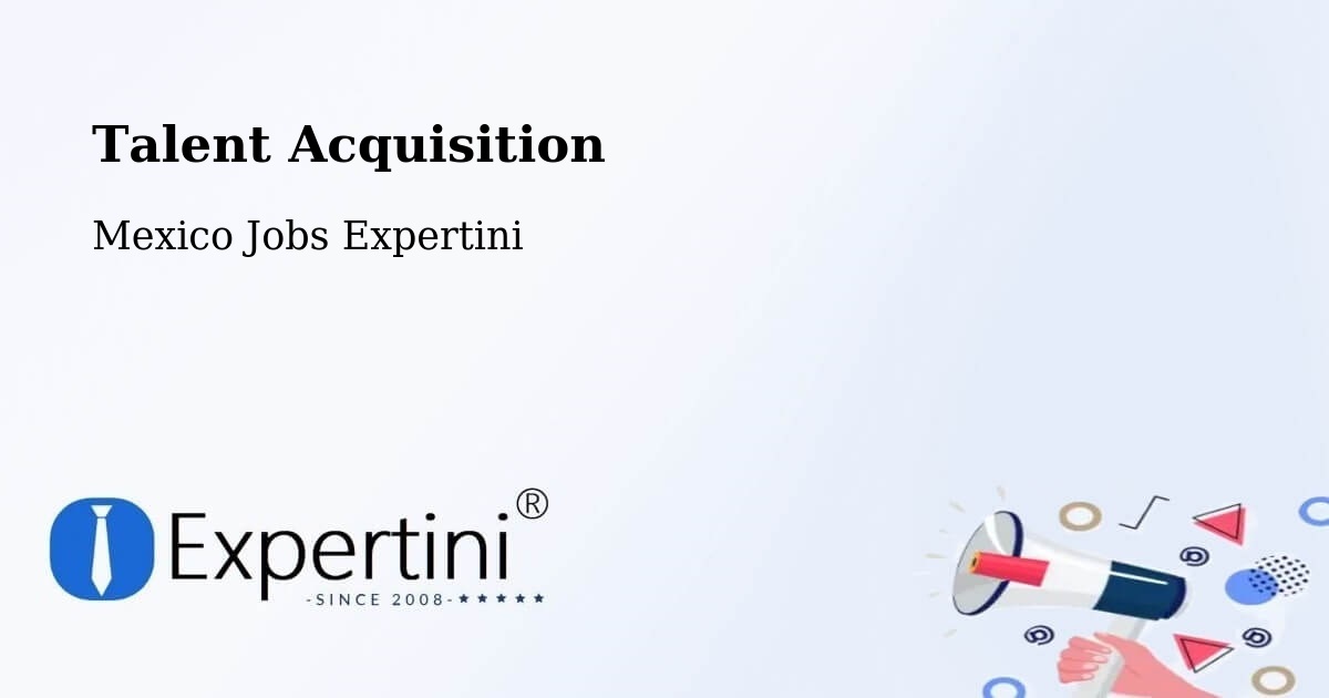 Post Jobs & Find Candidates in Taxtes – Talent Acquisition Solutions - Mexico Jobs Expertini
